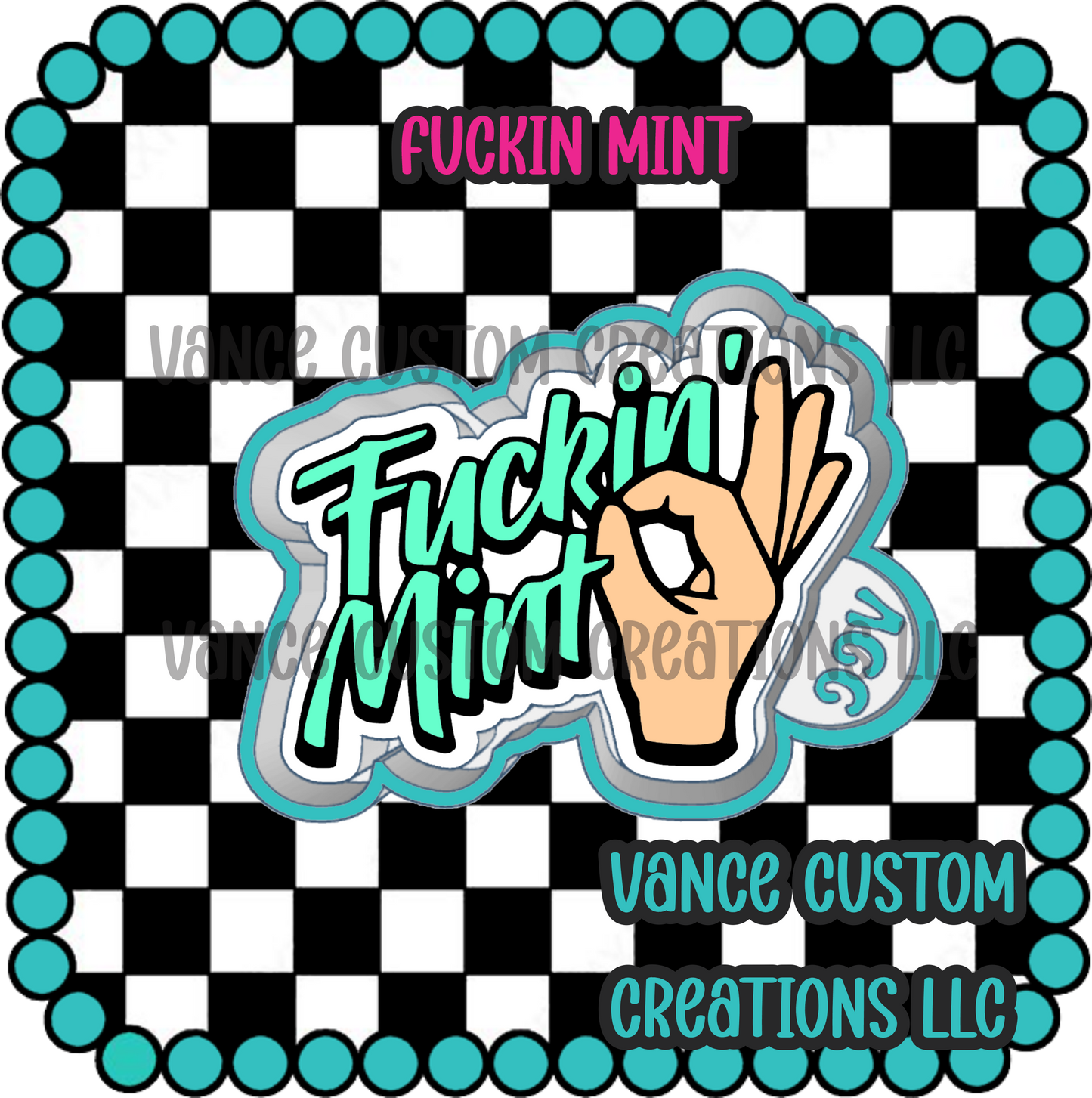 Fuckin Mint Freshie